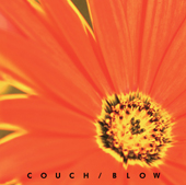 BLOW／COUCH