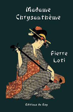 Madame Chrysantheme: - Edition illustree par 190 dessins