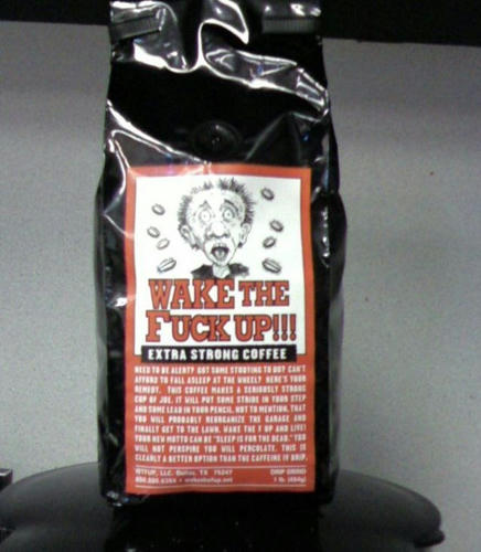 Wake-the-fuck-up-coffee.jpg