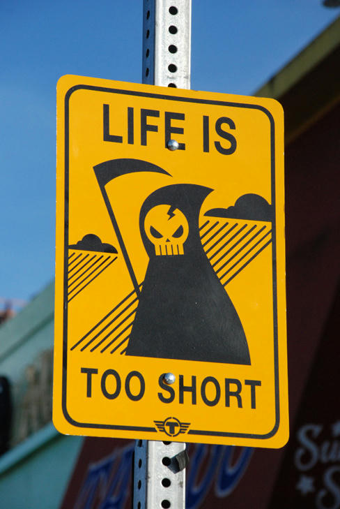 life-is-too-short.jpg