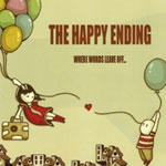 The Happy Ending  / Where Words Leave Off...