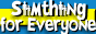 Simthing for Everyone