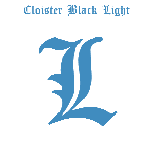 Cloister Black Light