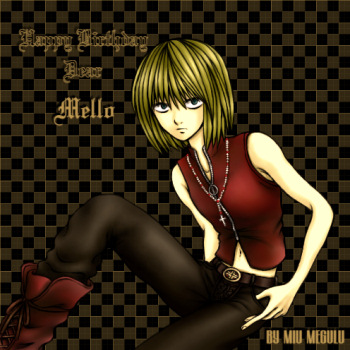 HAPPY BIRTHDAY  DEAR MELLO