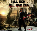 kill_dem_all_and_dun.jpg