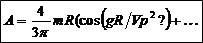 逆算前　A=4mR(cos(gR/Vp^2)･･･)/(3π)