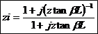 zi=(1+j(ztanβl)^(-1))/(1+jztanβl)