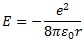 E=-e^2/(8πε0r)