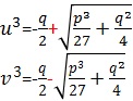 u,v^3=-q/2±√(p^3/27+q^2/4)
