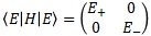 <E|H|E>=E±I(Iは単位行列)