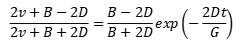 (2v+B-2D)/(2v+B+2D)=(B-2D)/(B+2D)×exp(-2Dt/G)