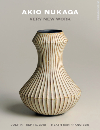 □Akio Nukaga : Very New York 額賀章夫展（HEATH CERAMICS）｜山中