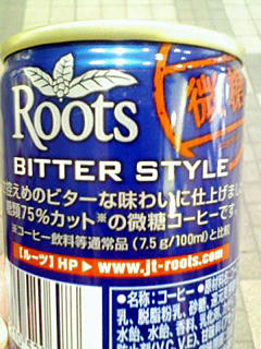 Roots BITTER STYLE