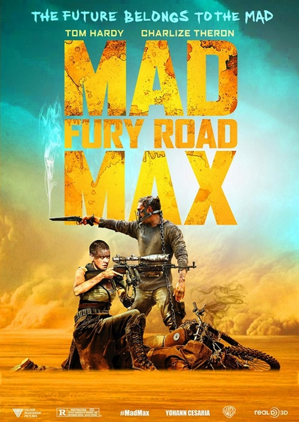 マッドマックス 怒りのデスロード」 Mad Max: Fury Road ポスター