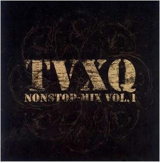 「TVXQ non-stop mix Vol.1」