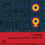 múm 『Yesterday Was Dramatic - Today Is OK』