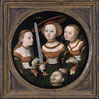 Lucas Cranach the Elder, "Judith and Two Servants," 1525, 　Collection of Dr. Rau, Cologne, Germany