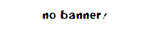 nobanner.png