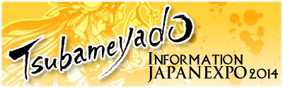 japanexpo2014information Tsubameyado