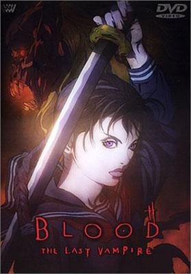 BLOOD THE LAST VAMPIRE