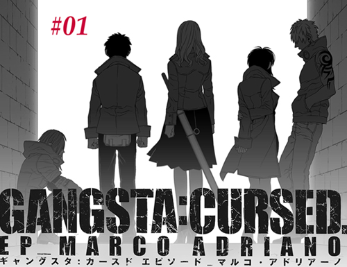Gangsta Cursed 第１話