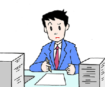 Deskwork ・ Document making ・ Clerical work ・ Overtime work