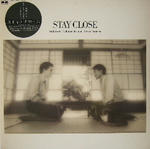 STAY CLOSE