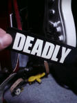 DEADLY