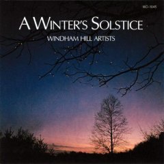 ウインダムヒルレーベル「A Winter's Solstice Vol. I (1985)」<br />