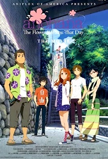 [Anohana The Movie: The Flower We Saw That Day]