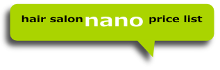 nano[ナノ] 料金表 渋谷 美容室 美容院