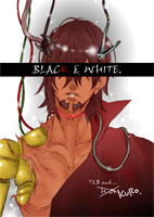 ＢＬＡＣＫ＆ＷＨＩＴＥ．