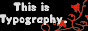 This is typography