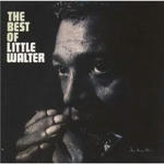 THE BEST OF LITTLE WALTER.jpg