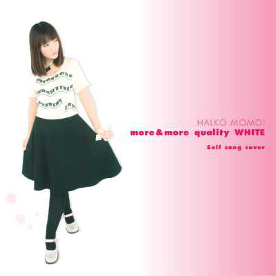 桃井はるこカバーアルバム「more&more quality WHITE ～Self song cover～ 【通常盤】」