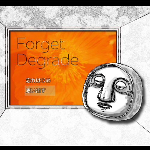 不思議な世界観のゲーム「Forget Degrade」