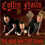 coffin-nails-dead-dont-get-older.jpg