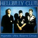 hellbillyclubhypnotic.jpg