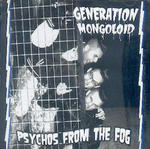 generationmongoloidpsychosfromthefogcd.jpg