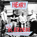 henry-those-teenage-bleeders.jpg