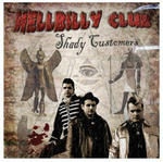 hellbillyclub-shadycustomerscd.jpg