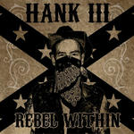 Hank_III_-_Rebel_Within.jpg