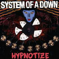 「Hypnotize」ヒプノタイズ/System of a Down システム オブ ア ダウン