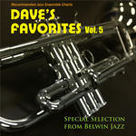 Dave's Favorites Vol.5 ~Special Selection From Belwin Jazz~