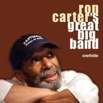 Ron Carter's Great Big Band