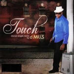 d Mills／Touch Single 4 Songs