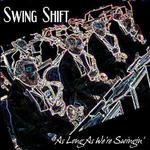 As Long As We're Swingin'