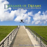 Dreamer of Dreams：Musics and Arrangements by Jim Martin