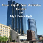 Swingin' with Edye Evans-Hyde