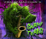 Frank Macchia's Swamp Thang